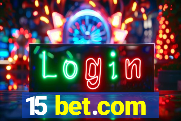 15 bet.com